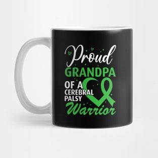 Cerebral Palsy Proud Grandpa of a Cerebral Palsy Warrior Mug